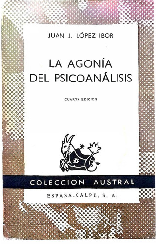 La agonía del Psicoanálisis