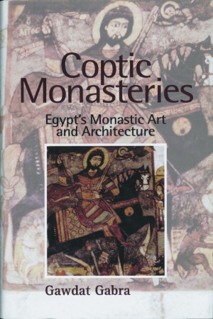 Coptic Monasteries Egypt's Monastic Art and Architecture