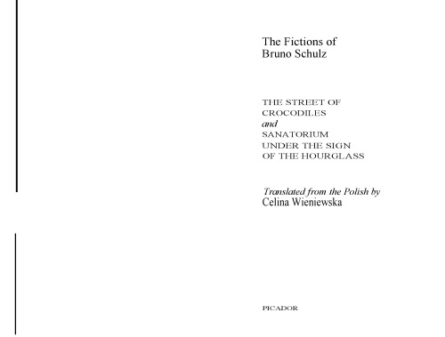 The Fictions of Bruno Schulz