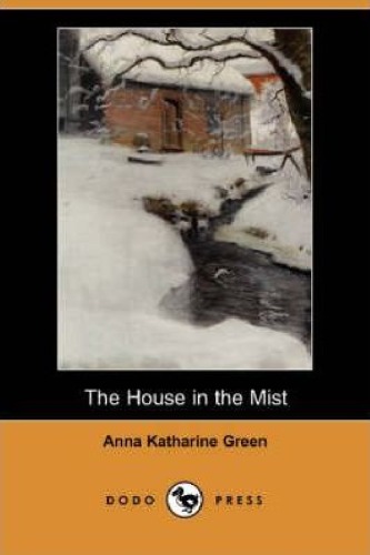 The House in the Mist