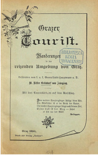 Grazer Tourist. Wanderungen in der reizenden Umgebung von Graz