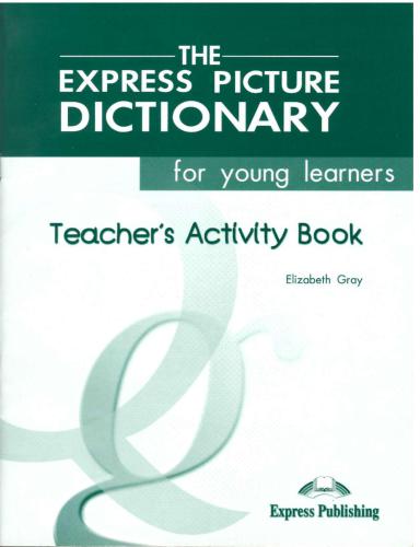 The Express Picture Dictionary - Teacher's Activity Book with Clipcards