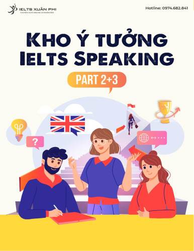 Kho ý tưởng IELTS Speaking Part 2+3