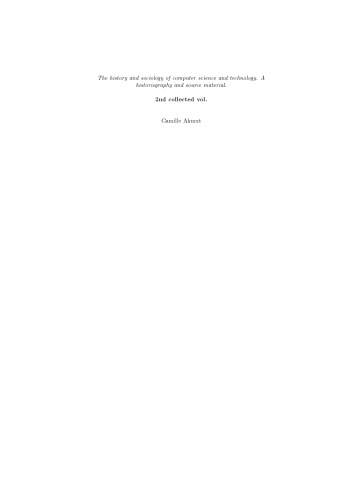 The history and sociology of computer science and technology