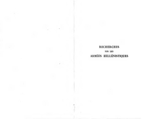 Recherches Sur Les Armees Hellenistiques
