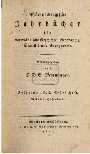 Württembergische Jahrbücher für Vaterländische Geschichte, Geographie, Statistik und Topographie