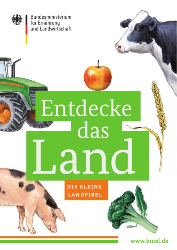 Entdecke das Land - Die kleine Landfibel