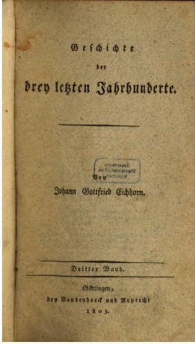 Geschichte der drei letzten Jahrhunderte