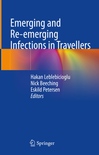 Emerging and Re-emerging Infections in Travellers (May 24, 2024)_(3031494741)_(Springer)
