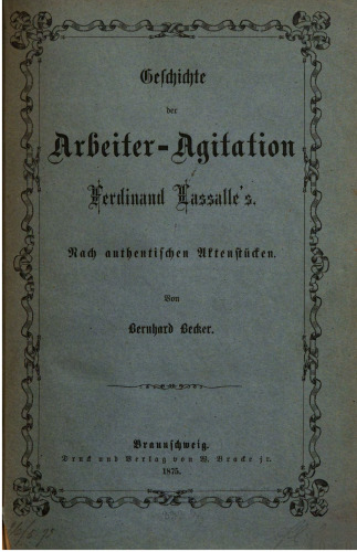 Geschichte der Arbeiter-Agitation Ferdinand Lassalles