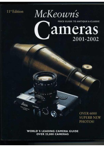 McKeown’s Price guide to antique & classic Cameras 2001-2002