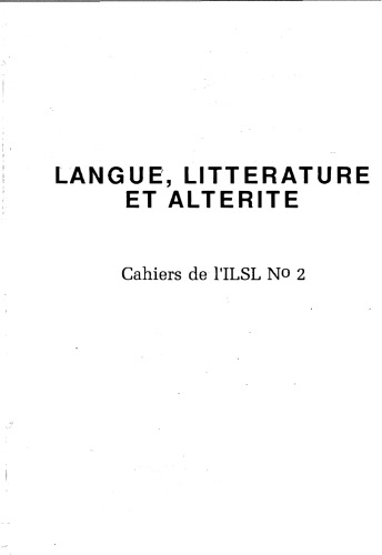 Cahiers de l’ ILSL n° 2 : Langue, littérature et altérité