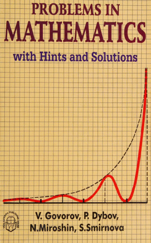 Problems in Mathematics with Hints and Solutions