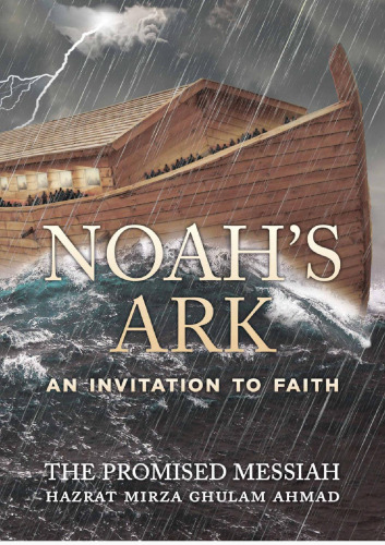 Noah's ark. An invitation to faith