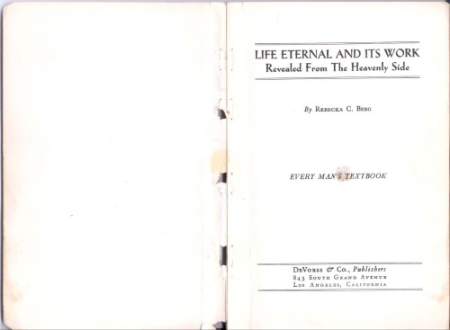 Life eternal and its work, revealed from the heavenly side