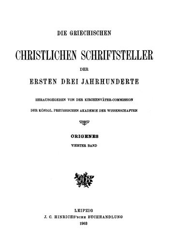 Origenes Werke Band 4 Der Johanneskommentar