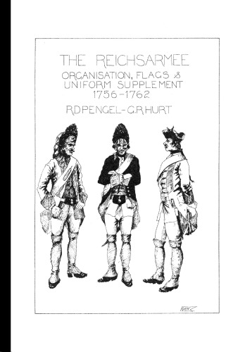 The Reichsarmee Organisation, Flags et Uniform, Supplement 1756-1762