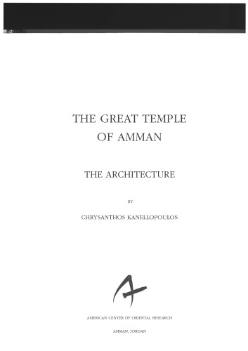 The Great Temple of Amman : the architecture