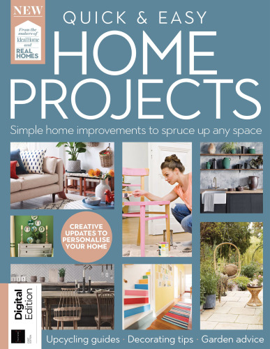 Quick & Easy Home Projects