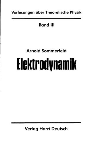 Elektrodynamik [Electrodynamics] - A. Sommerfeld