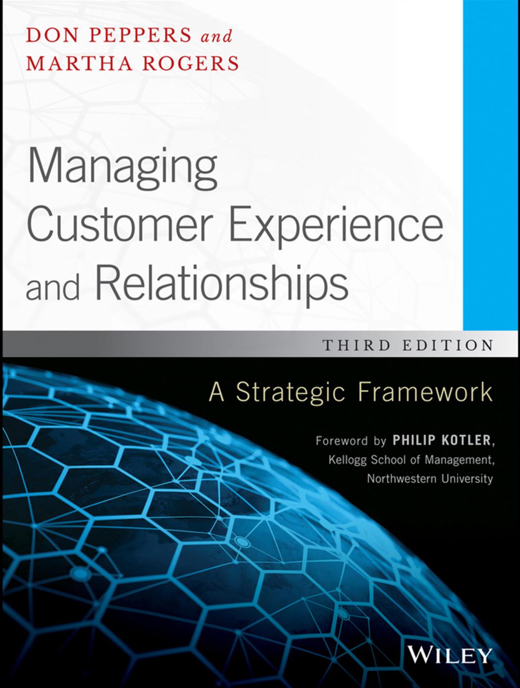 Managing Customer Experience and Relationships