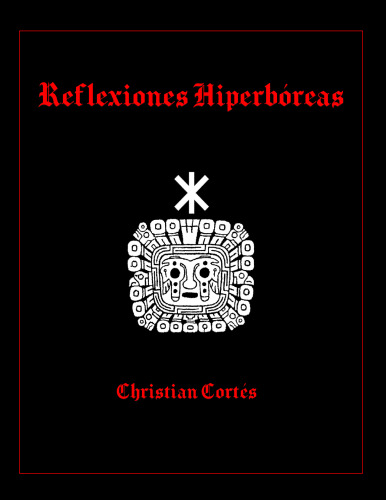 Hyperborean Reflexions