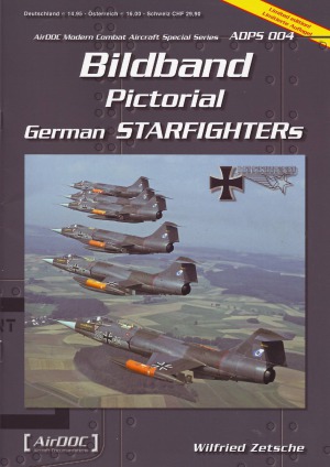 Bildband Pictorial German Starfighters (Modern Combat Aircraft Special 004)