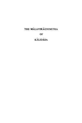 The Mālavikāgnimitra of Kālidāsa