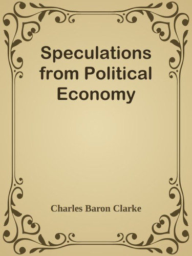 Speculations from Political Economy