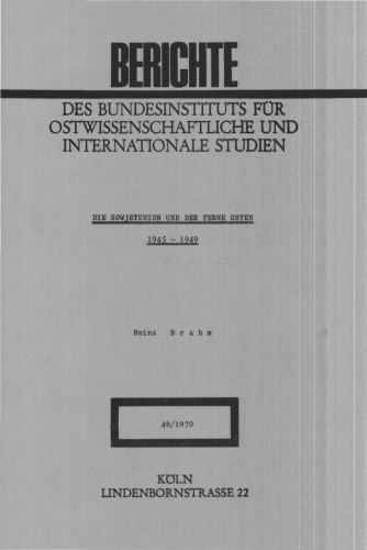 Die Sowjetunion und der Ferne Osten 1945-1949