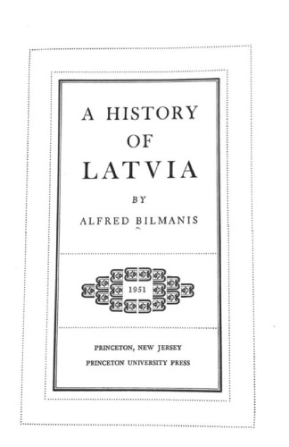 A History of Latvia