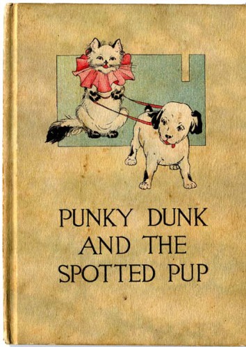 Punky Dunk and the Spotted Pup