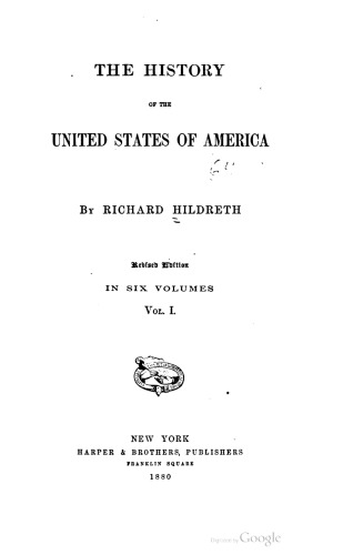The history of the United States of America. In six volumes