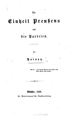 Die Einheit Preußens und die Parteien