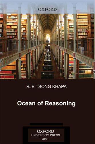 Ocean of Reasoning: A Great Commentary on Nagarjuna's Mulamadhyamakakarika