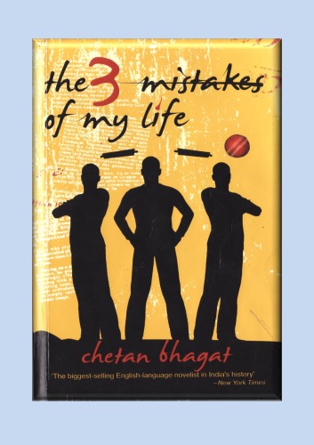 The 3 (Three) Mistakes of My Life