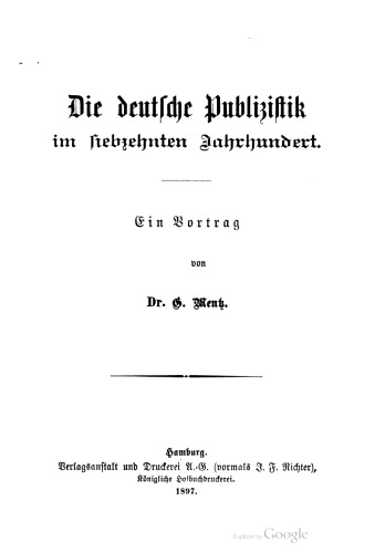 Die deutsche Publizistik im siebzehnten Jahrhundert