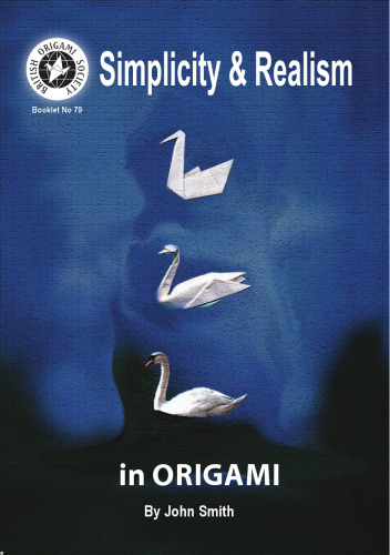 Simplicity and Realism in Origami