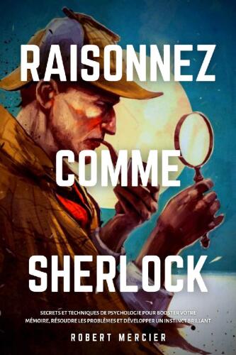Raisonnez comme Sherlock