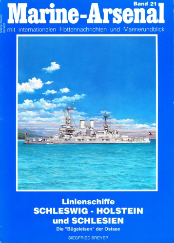 Marine-Arsenal 021 - Linienschiff Schleswig Holstein & Schlesien