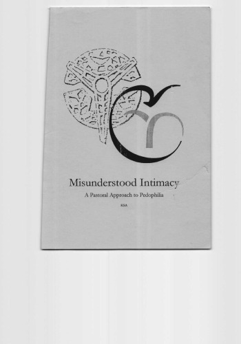 Misunderstood intimacy: A pastoral approach to pedophilia