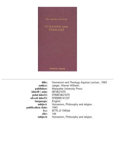 Humanism and Theology (Aquinas Lecture 7)