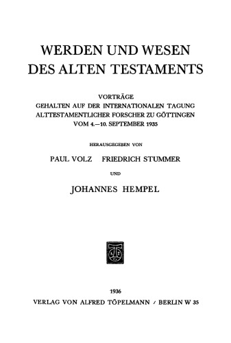 Werden und Wesen des Alten Testaments.