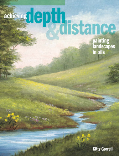 Achieving Depth & Distance. Painting Landscapes in Oils