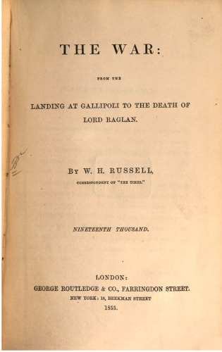 The War: From Gallipoli to the Death of Lord Raglan