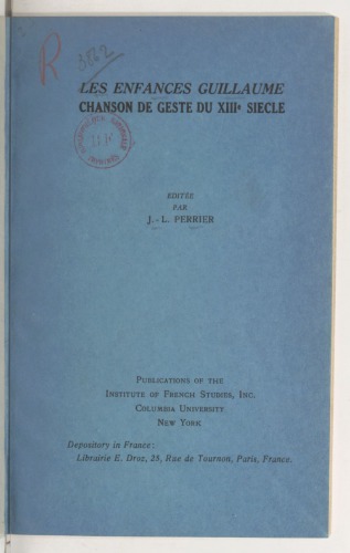 Les enfances Guillaume, chanson de geste du XIIIe siècle