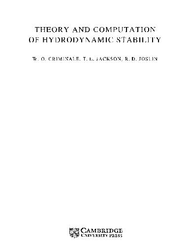 Theory and Computation of Hydrodynamic Stability Criminale