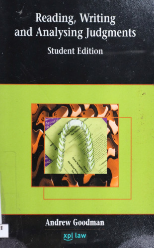 Reading, Writing And Analysing Judgments