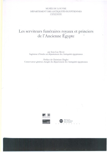 Les serviteurs funéraires royaux et princiers de l'ancienne Egypte