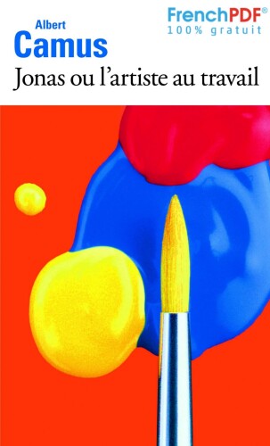 Jonas ou l'artiste au travail